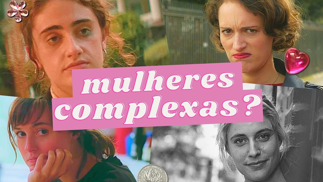 Por Que as Mulheres Complicam Tanto As Coisas?