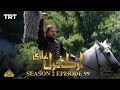 Ertugrul Ghazi Urdu | Episode 99| Season 2