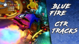 What If Every CTR Track Had Blue Fire? | Crash Team Racing: Nitro Fueled