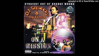 DJ Squeeky & The Family - Feel Me' (1997 Memphis, Tennessee)