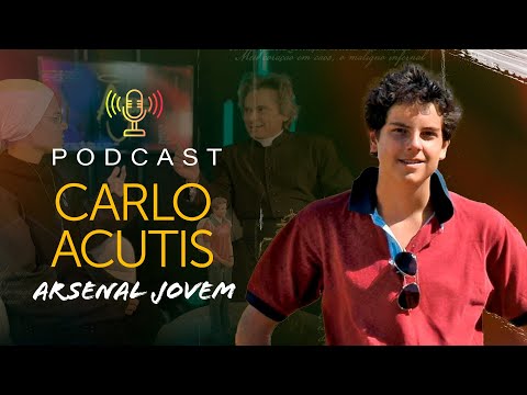 Padre Fabio Vieira (Carlo Acutis) - PodCast Arsenal Jovem #7 | Instituto Hesed