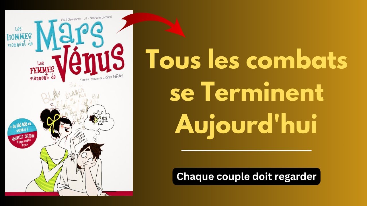 Les hommes viennent de Mars, les femmes viennent de Vénus de John Gray