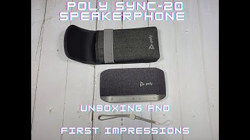 Poly Sync 20 USB-A Unboxing and First Impressions