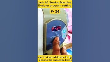 Jack A2 Sewing Machine Exuleter program setting #shirtsfeed #shortvideos #ytshorts #viralvideo