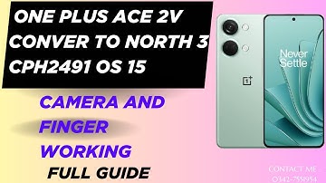 One Plus Ace 2v Convert To North 3 Cph2491 Os 15 ! Full Guide