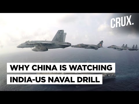 China Watches As Indian U0026 American Warships, Fighter Jets Hold Joint Drill In Indian Ocean