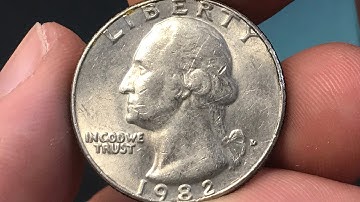 1982-D Quarter Worth Money - How Much Is It Worth And Why?