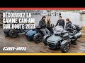 La gamme 2023  canam sur route