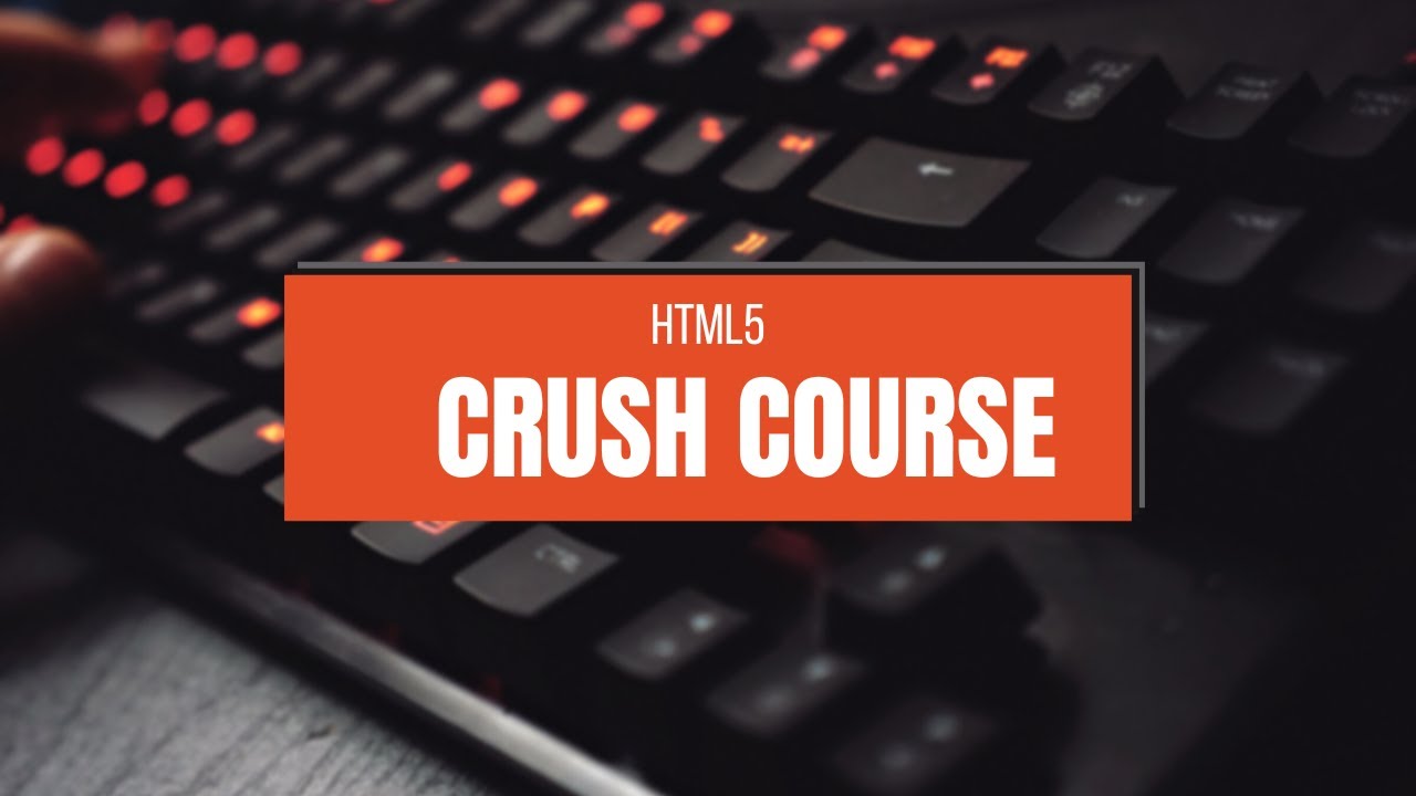 HTML5 Crash Course for Beginners | Learn HTML from Scratch in One Video ...