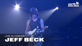 Jeff Beck  Full Concert [HD] | North Sea Jazz (2006)