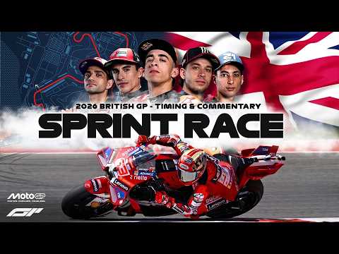 Video LIVE | MotoGP - 2026 Silverstone | Sprint Race | BRITISH GP | Timing & Commentary