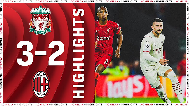Rebić & Díaz score in Anfield defeat | Liverpool 3-2 AC Milan | Highlights Champions League