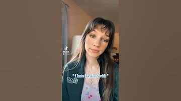 “I hate Taylor Swift” #taylorswift #swiftie #taylorsversion #taylornation #swifttok