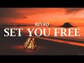 Reyko  set you free toy boy lyrics