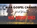 MAA GOSPEL