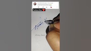 Write your name in Comments|Anand Kumar Done!#ytshort #namesignature #challenges #caligraphy