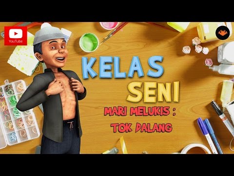 Kelas Seni EP - Mari Melukis Tok Dalang [HD]