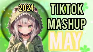 ❀❀TIKTOK MASHUP 2024 MAY❀❀