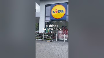 5 things to never buy in Lidl✨ #lidl #moneysavingtipsuk #shoppingtips #budgetshopping #foodshopping