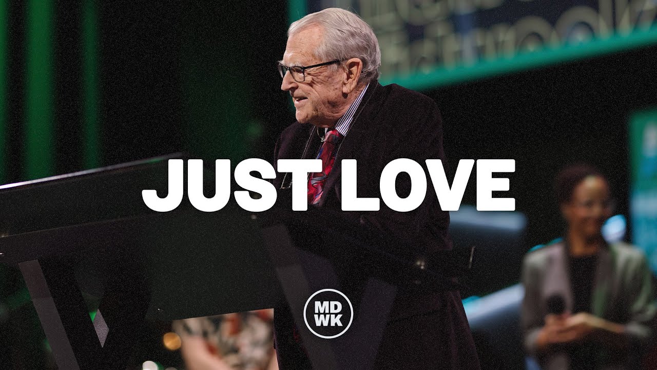 Just Love | R.T. Kendall