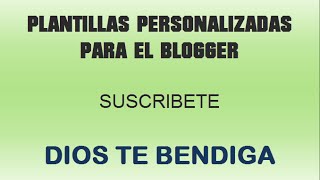 PLANTILLAS PERSONALIZADAS PARA EL BLOGGER screenshot 1