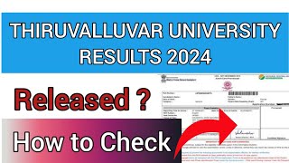 Thiruvalluvar University UG PG Result 2024 | How To Check Thiruvalluvar University UG PG Result 2024