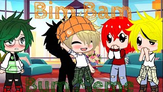 Bim Bam Bum meme •BakuDeku• ||Shoto Todoroki||