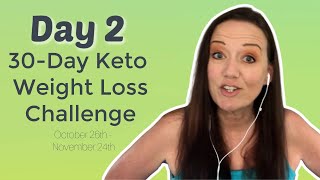 DAY 2 // 30-Day Keto Weight Loss Challenge // GKI Ketosis, workout fail, and easy meals!