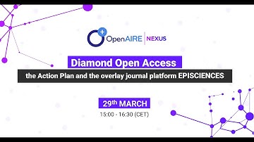 Diamond Open Access: the Action Plan and the overlay journal platform EPISCIENCES
