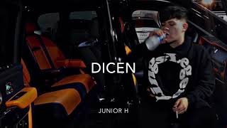 (LETRA) Dicen-Junior H [2020] chords