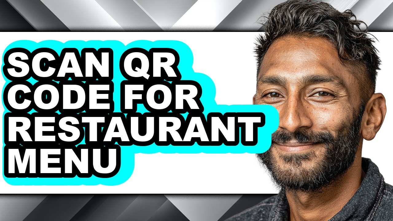 How to Scan Qr Code for Restaurant Menu (full Guide) - YouTube