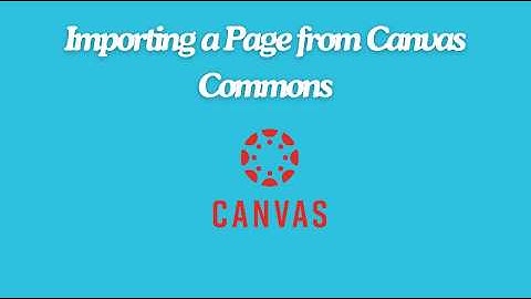 Importing a Page from Canvas Commons to Your Course