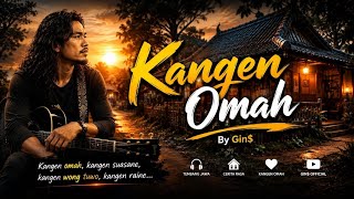 Kangen Omah - Gin$ (Music Jawa) @Creator_JawaMusic #lagujawa #laguviral 