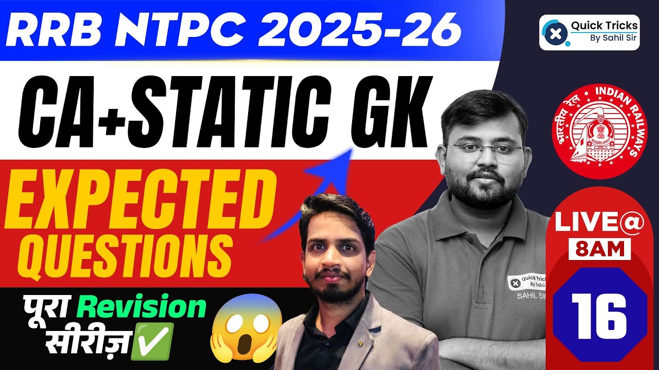🚆RRB NTPC 2025-26 CA + Static GK Most Expected Questions 16🔥| Full CA Revision by Shashank sir