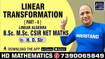 linear transformation (part 6) linear algebra, null space is vector sub space Bsc Msc maths byHd sir