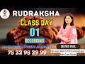 Free rudraksha class day 1 date 03 01 2024 mono 7522952999