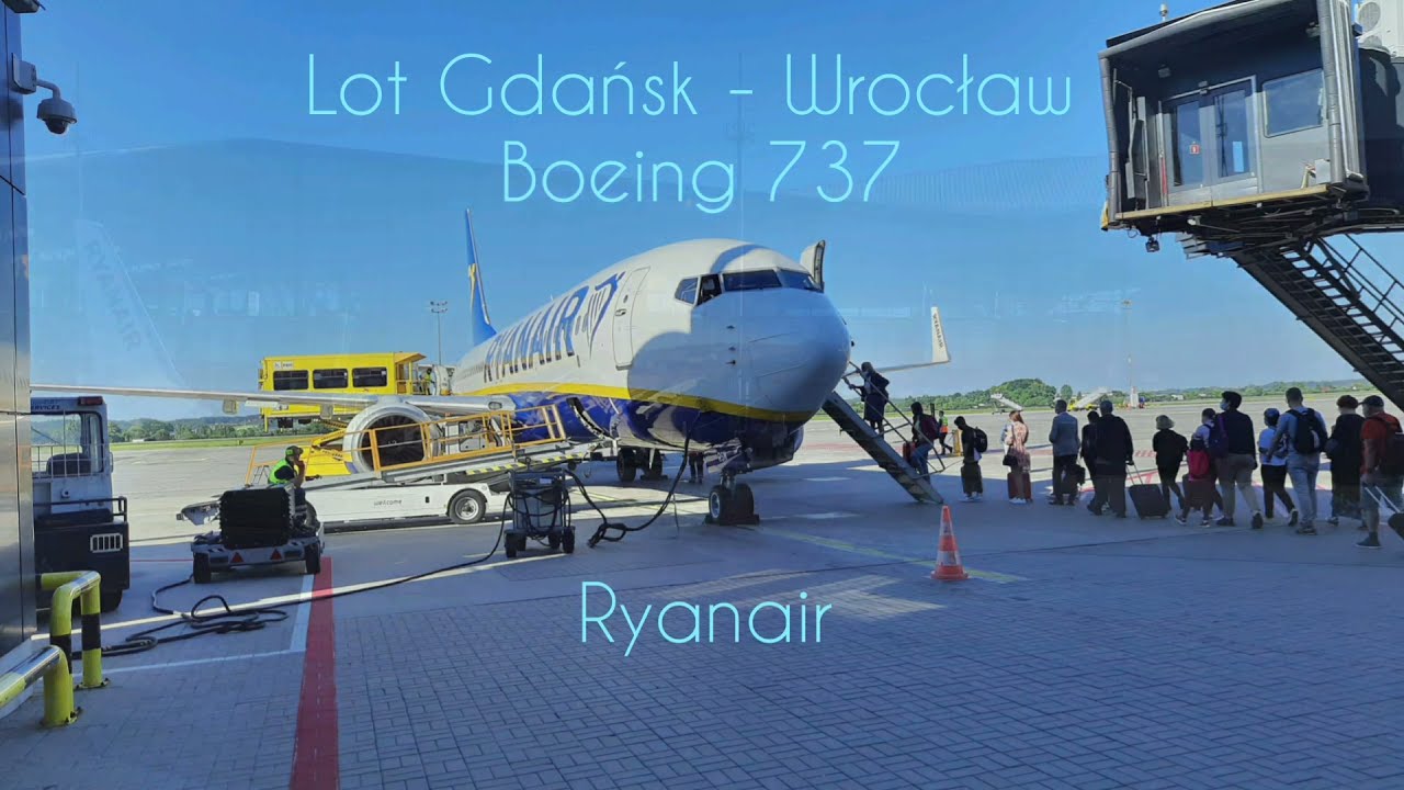 Lot Gdańsk - Wrocław | Boeing 737 | Ryanair