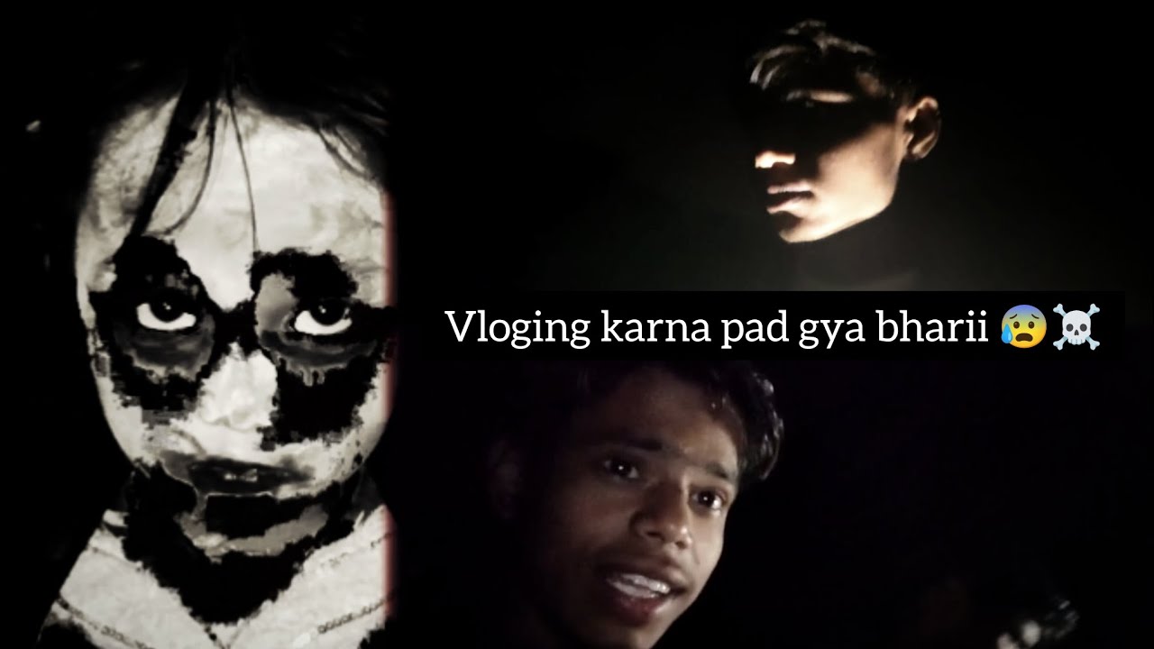 Raat 12 Baje Ka Vlog 😱 kya bhoot sach mai tha 💀??|Night vlog 