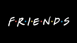 Friends Theme Song 1 Hour Loop