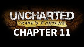 Uncharted Drake's Fortune - Chapter 11 Walkthrough Gameplay Trapped