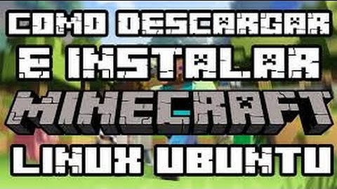Como descargar minecraft launcher para ubuntu