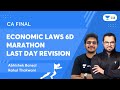 Economic Laws 6D Marathon | Last Day Revision | CA Final | Abhishek Bansal & Rahul Thakwani