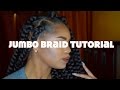 Jumbo Box Braid Tutorial | Dedicated2Tish