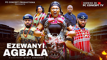EZENWANYI AGBALA -  SOMADINA ADINMA, PROMISE CHARLES, KEN CHUKWU, OGE GABRIEL, EGO NIGERIAN MOVIE