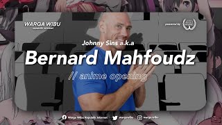 Bernard Mahfoudz a.k.a Johnny Sins // Erased // Re: Re // #animeopening
