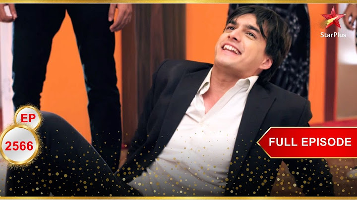 Is Kartik A Slacker? | Full Ep. 2566 | Yeh Rishta Kya Kehlata Hai