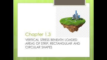 Geotechnical Engineering II - KTU Syllabus - Module 1 - Chapter 1.3 - Vertical stress
