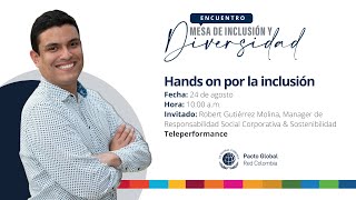 'Hands on' por la Inclusión : Caso Teleperformance