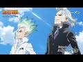 第4期7話「二人の科学者」WEB予告｜アニメ『Dr.STONE SCIENCE FUTURE』最終シーズン第1クール毎週木曜日22時より放送中