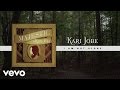 Kari Jobe - I Am Not Alone (Lyric Video/Live)